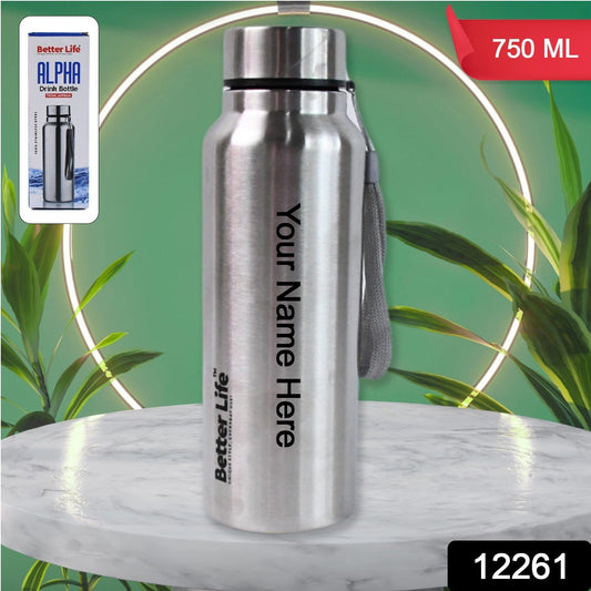 Customize Stainless Steel Single Wall Vacuum-Insulated Drink Water Bottle (750 ML)